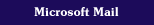 Microsogt Mail Setup